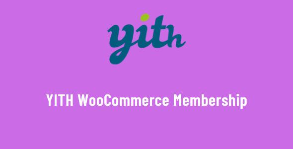 YithWC_Membership YITH WooCommerce Membership Premium GPL v1.21.0 - Image 1