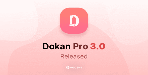 Dokan Pro GPL v3.9.7 - Multi Vendor Business Online Marketplace Dokan Pro GPL v3.9.7 - Multi Vendor Business Online Marketplace - Image 1